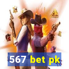 567 bet pk